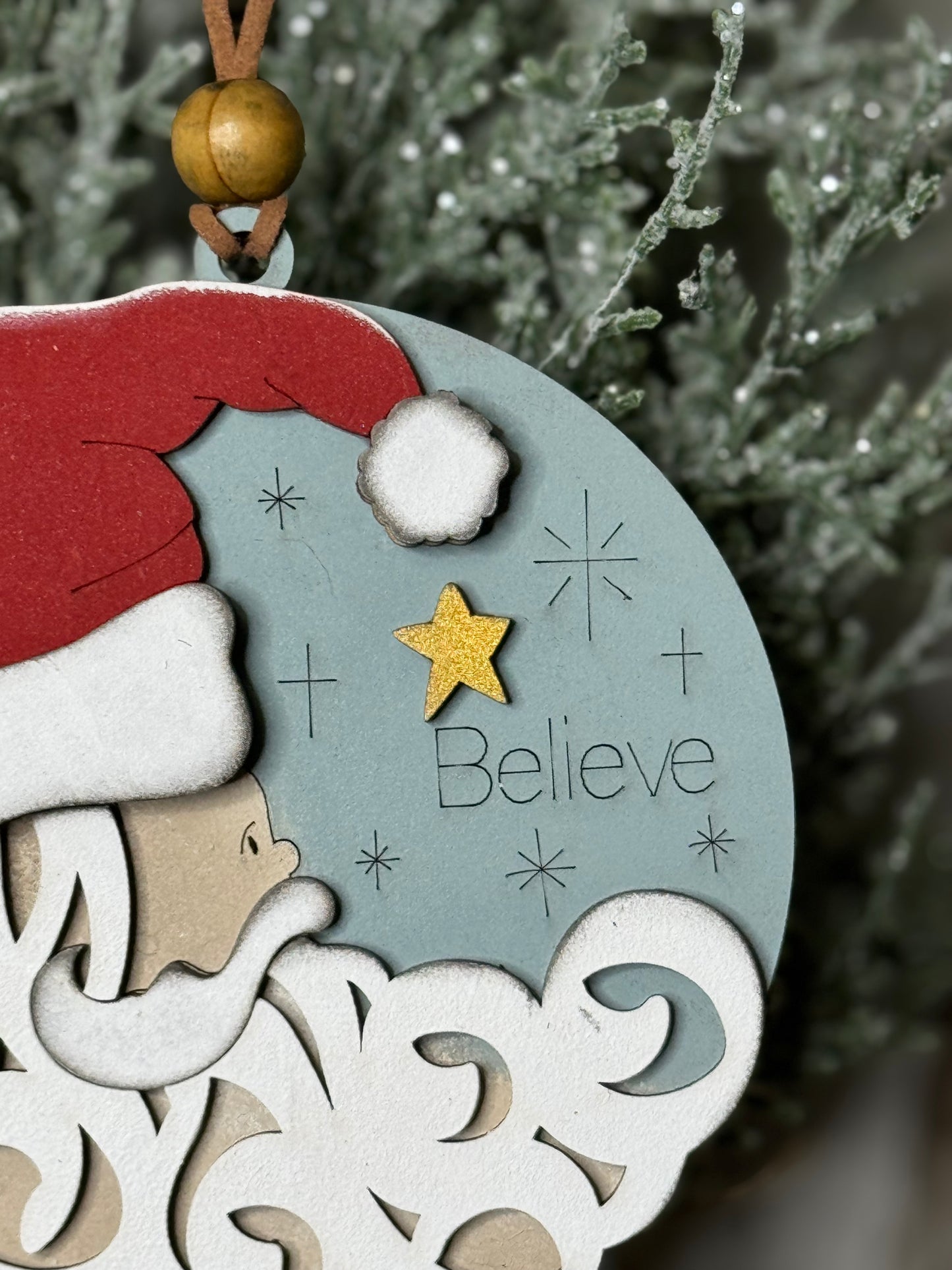 CHRISTMAS ORNAMENT- SANTA BELIEVE ORNAMENT