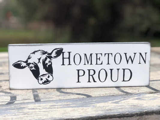 HOMETOWN PROUD -WOOD SIGN